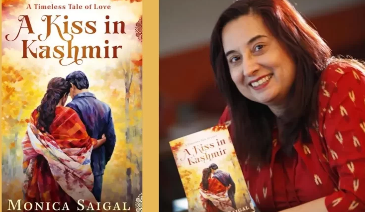 Monica Saigal and her latest novel, A Kiss In Kashmir