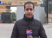 كريم كمال مراسل قناة «إكسترا نيوز» من معبر رفح البري